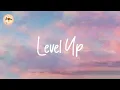 Ciara - Level Up (Lyrics)