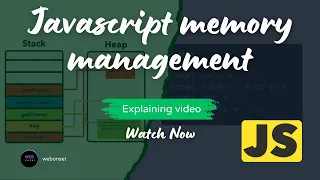 JavaScript Memory Management Explained - webonset 2024