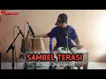 Download Lagu Kendang Cilik (COVER) SAMBEL TERASI - KOPLO-JARANAN