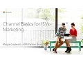 Download Lagu ISV Channel 101: Marketing