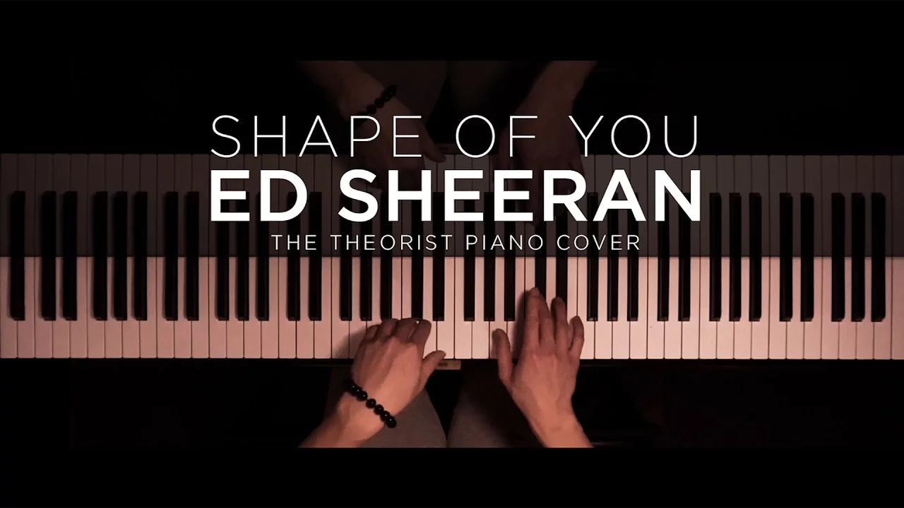 Ed Sheeran - Shape of You | The Theorist Piano Cover