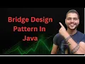 bridge design pattern in Java Hindi Explained with examples low level design full playlist