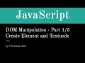 JavaScript - Part 1 DOM Manipulations