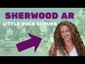 Living in Sherwood Arkansas Little Rock s Charming Suburb