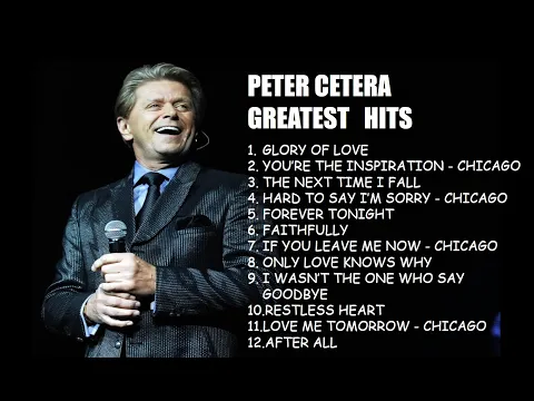 Download MP3 Peter Cetera Greatest Hits | Best songs of Peter Cetera