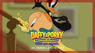 Tout est permis - DAFFY & PORKY SAUVENT LE MONDE, le 12 février au cinéma.