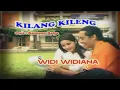 Download Lagu Widi Widiana - Kilang Kileng