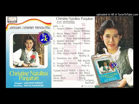 Download MP3 Christine Panjaitan Jangan Simpan Tangismu Full Album