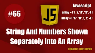 How To Show String And Numbers Separately Into An Array Javascript Tutorial Javascript Es6