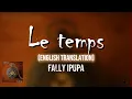 FALLY IPUPA - Le temps (English translation) | Paroles du Congo