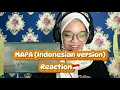 Download Lagu INDONESIAN 🇮🇩 REACTION to MAPA (Indonesian version) || THIS HIT ME HARD!!!