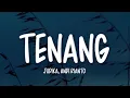 Download Lagu Judika x Andi Rianto - Tenang (Lirik Lagu)