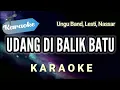 Download Lagu [Karaoke] UDANG DI BALIK BATU – Ungu, Lesti kejora, Nassar | (Karaoke)
