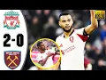 Liverpool vs West Ham 2-0 Highlights \u0026 All Goals 2025 HD