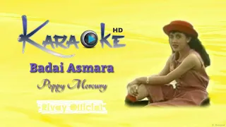 Download Karaoke Nostalgia Poppy Mercury - Badai Asmara MP3