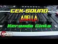 Download Lagu CEK SOUND ADELLA - KERANDA CINTA