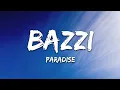Lagu Bazzi - Paradise (Lyrics)