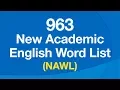 963 Most Important English Words for Understanding Academic Text NAWL