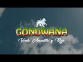 Gondwana - Verde, Amarillo, y Rojo (Official Lyric Video)
