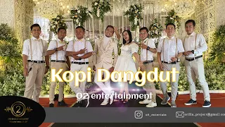 Download KOPI DANGDUT ( COVER ) - O2 ENTERTAINMENT ( GBR VERSION ) MP3