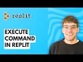 How to Execute Command in Replit 2026 Full Guide