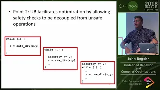 C Now 2018 John Regehr Closing Keynote Undefined Behavior and Compiler Optimizations
