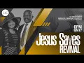 Download Lagu 2025 08 23  JESUS SAVES REVIVAL