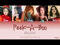 Download Lagu Red Velvet (레드벨벳) - Peek-A-Boo (피카부) | Color Coded Lyrics (Han/Rom/Eng)