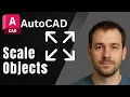 AutoCAD How to Scale Objects 2025 Tutorial