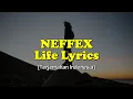 NEFFEX - Life (Lyrics) | Lirik Terjemahan Indonesia