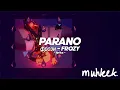 Download Lagu фрози (frozy) - Parano (feat. DDB) (lyrics/paroles)