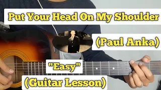Download Put Your Head On My Shoulder - Paul Anka | Guitar Lesson | Easy Chords | MP3