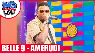 big sunday live belle 9 amerudi umeniweka hayatabiriki