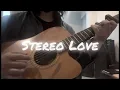 Download Lagu Stereo Love | Edward Maya \u0026 Vika Jigulina (Guitar Cover) by Bod G