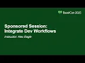 Sponsored Session Integrate Dev Workflows - Instructor Alex Eagle