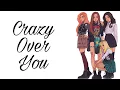 Download Lagu Nightcore - Crazy Over You lyrics