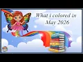 Completed Finished Coloring pages of May 2026
