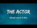 Download Lagu The Actor - Michael Learns To Rock ( Lyrics )