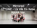 Download Lagu [Mirrored]IZ*ONE - La Vie En Rose (2018 MAMA Ver.)