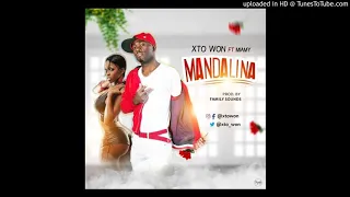 xto won ft miamy mandalina official audio 