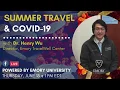 Summer Travel and COVID-19