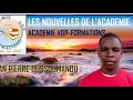LES NOUVELLES DE L'ACADEMIE VDP FORMATIONS JEAN PIERRE OUSSOUMANOU VIEUX SANGO