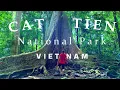 Lagu Cát Tiên National Park, Vietnam's Hidden Gems! | Travel Adventure!