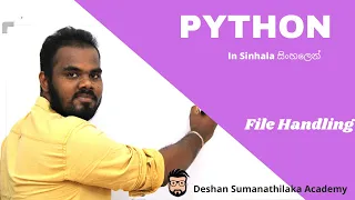 File Handling - Python in Sinhala AL ICT SE CS IT