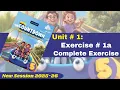 Exercise 1a Complete Exercise Oxford New Countdown Grade 5 Iqra Zahra