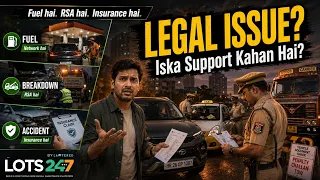 LOTS247 | India’s First Roadside Legal Assistance Platform for Mobility sector