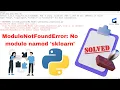 ModuleNotFoundError No module named sklearn in Python Quick Easy fix in Malayalam Python
