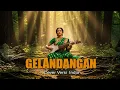 Download Lagu GELANDANGAN - RHOMA IRAMA (COVER MUSIK INDIA) by THE REMIX SEAT