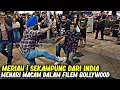Download Lagu RIUH ! Sentuhan belanja lagu Hindustan, satu per satu pelancong dari India keluar menari