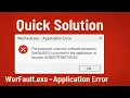 Fix WerFault exe Application Error in Windows Quick Easy Solution 2025